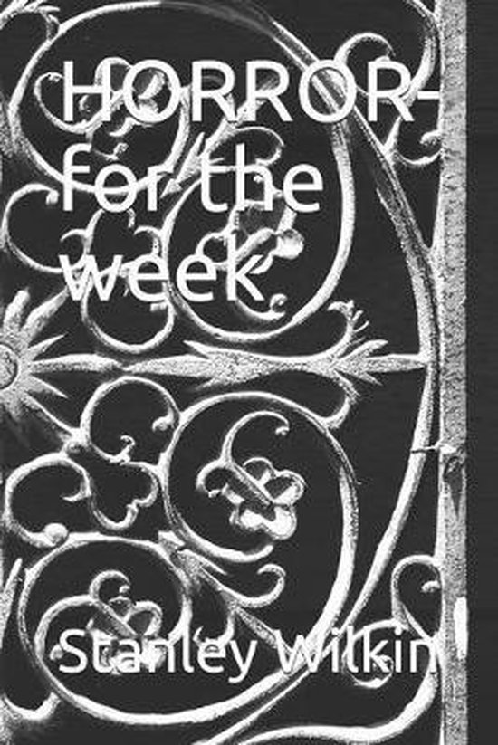 HORROR-for the week