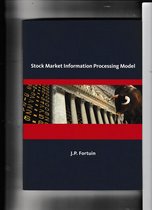 Stock Market Information Processing Model