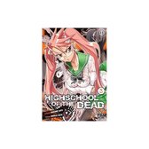 HIGHSCHOOL OF THE DEAD - Tome 3