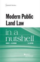 Nutshell Series- Modern Public Land Law in a Nutshell
