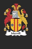 Merrill: Merrill Coat of Arms and Family Crest Notebook Journal (6 x 9 - 100 pages)