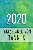 2020 Tagesplaner von Yannik: Personalisierter Kalender f�r 2020 mit deinem Vornamen