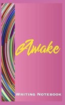 Awake Writing Notebook