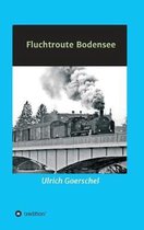Fluchtroute Bodensee
