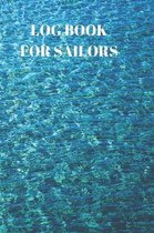 Log Book for Sailors: Captains Logbook and Voyage Journal