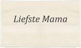 Handdoek - Liefste Mama - 100x50cm - Creme - Moederdag