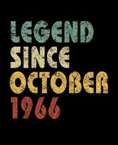 Legend Since October 1966: Vintage Birthday Gift Notebook With Lined College Ruled Paper. Funny Quote Sayings Notepad Journal For Taking Notes At