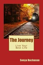 The Journey: Live Your Best Life