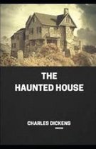 The Haunted House (Illustrated)