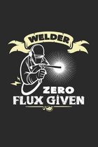 Welder zero flux given