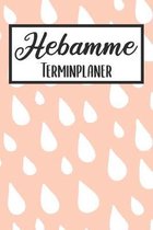 Hebamme Terminplaner: Hebamme Kalender 2019 2020 - Terminkalender A5, Hebamme Planer & Notizbuch