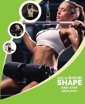 Get in Bikini Shape and Stay Healthy