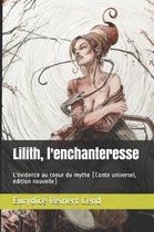 Lilith, l'enchanteresse