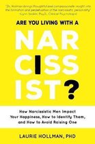 Are You Living with a Narcissist?