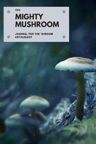The Mighty Mushroom