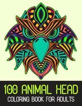 100 Animal Head Coloring Book For Adults