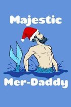 Majestic Mer Daddy: Fishing Logbook Journal