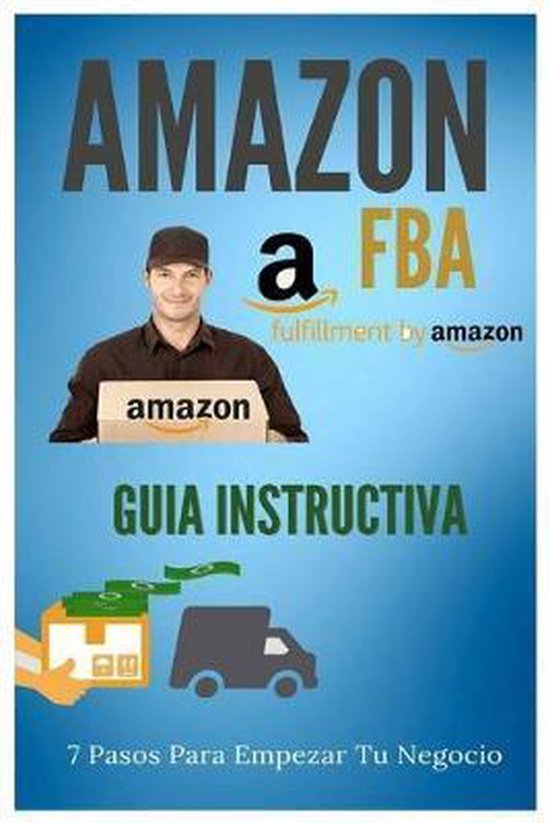 Amazon FBA - Guia Instructiva - cover