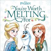 You're Worth Melting For (Disney Frozen)