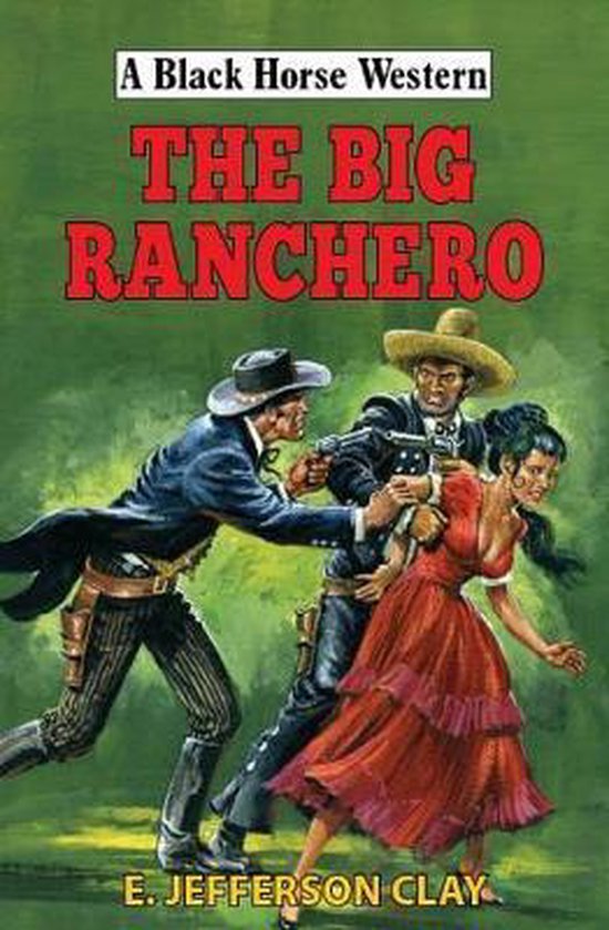 The Big Ranchero