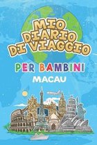 Mio Diario Di Viaggio Per Bambini Macau: 6x9 Diario di viaggio e di appunti per bambini I Completa e disegna I Con suggerimenti I Regalo perfetto per