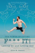 Power of Saying F*** It!