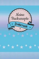 Meine Backrezepte Diabetiker