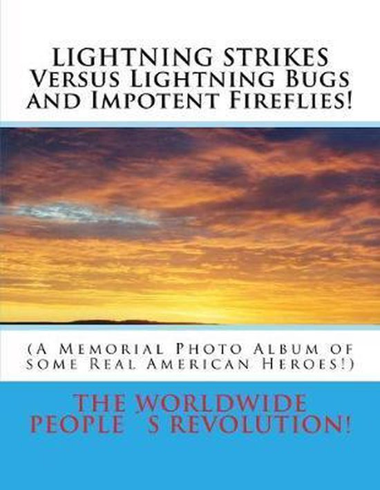 LIGHTNING STRIKES Versus Lightning Bugs and Impotent Firefli ... - cover