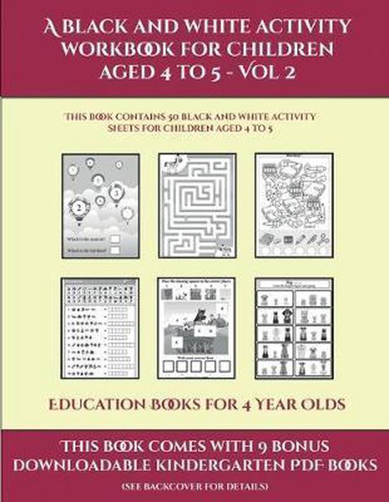 Education Books for 4 Year Olds (A black and white activity workbook