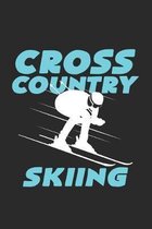 Cross Country Skiing: 6x9 Cross Country Skiing - grid - squared paper - notebook - notes