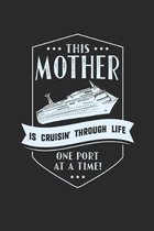 This Mother Is Cruisin' Through Life