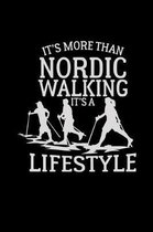 Nordic walking is a lifestyle