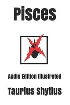 Pisces: Audio Edition Illustrated
