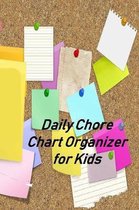 Daily Chore Chart Organizer for Kids: Kids Responsibility Tracker