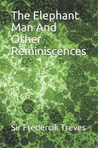 The Elephant Man And Other Reminiscences