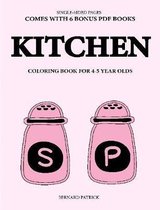 Coloring Book for 4-5 Year Olds (Kitchen)