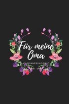 F�r meine Oma das Erinnerungsbuch: Geschenkideen f�r Oma I personalisiertes Geschenk f�r Gro�mutter zum Geburtstag Weihnachten I