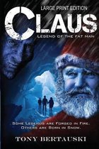 Claus Universe- Claus (Large Print Edition)