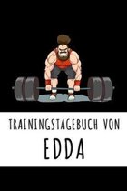 Trainingstagebuch von Edda: Personalisierter Tagesplaner f�r dein Fitness- und Krafttraining im Fitnessstudio oder Zuhause