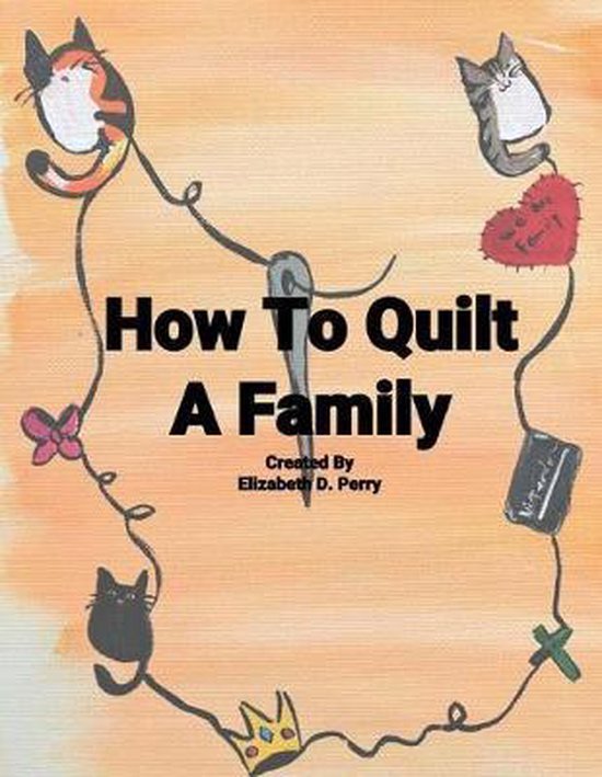 How To Quilt A Family - cover