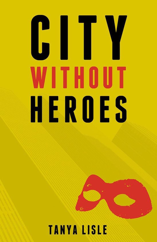City Without Heroes 1 - City Without Heroes - cover
