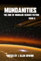 Mundanities Issue 2