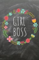 Girl boss: Das linierte Notizbuch in ca. A5 Format f�r eine Unternehmerin, Lady Boss und Start-up Gr�nderin im angesagten boho ci