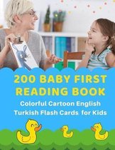 200 Baby First Reading Book Colorful Cartoon English Turkish Flash Cards for Kids: Learn to read basic words in bilingual picture books. Childrens boo