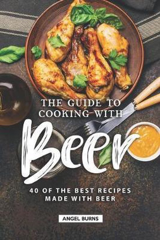 The Guide to Cooking with Beer - cover