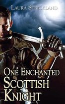 One Enchanted Scottish Knight