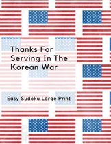 Thanks For Serving In The Korean War: 100 Easy Puzzles In Large Print Veterans Day