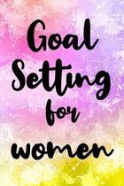 Goal Setting for Women