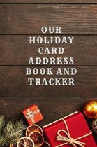 Our Holiday Card Address Book and Tracker