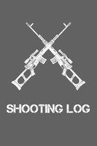 Shooting Log: Shooting Log Book, Record Logbook, 6 x 9, 150 pages